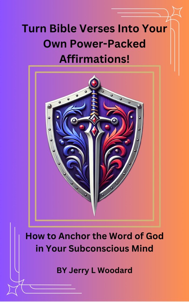 Cover of Turn Bible Verses Into Your Own Power-Packed Affirmations!