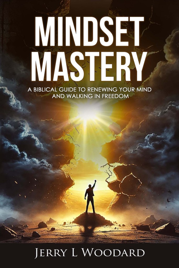 Cover of Mindset Mastery by Jerry L. Woodard